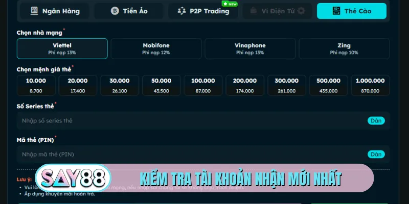 Kiểm tra tài khoản nhận mới nhất