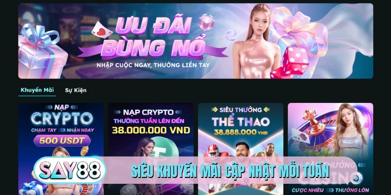 Siêu khuyến mãi cập nhật mỗi tuần